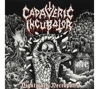Cadaveric Incubator Nightmare Necropolis (Vinyl LP) 12" Album