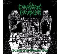 CADAVERIC INCUBATOR - SERMONS OF THE DEVOURING DEAD - Vinyl Record - E72z