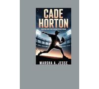 CADE HORTON: From Two-Sport Star To Rising Pitching Phenom"