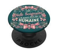 Cadeau Anniversaire Rigolo Aide Soignante Femme PopSockets PopGrip Adesivo
