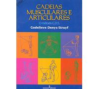 Cadeias Musculares E Articulares. O Método G.D.S. (Em Portuguese do Brasil)