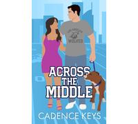 Cadence Keys Across the Middle (Tascabile)