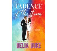 Cadence of the Storm