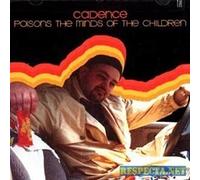 Cadence - Poisons The Mind Of The Children