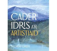 Cader Idris a'r Artistiaid