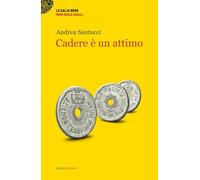Cadere è un attimo