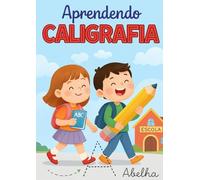 Caderno de Caligrafia Infantil com Atividades para Alfabetização