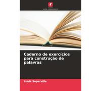 Caderno de exercícios para construção de palavras