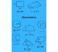 Caderno de Matemática para Estudantes - Um Caderno Simples e Organizado para Prática Diária de Matemática: O Presente Perfeito para Estudantes, Professores e Amantes da Matemática