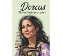 Caderno Dorcas: Coleção caderno Mulheres da Bíblia 300 FLS: Caderno Mulheres da Bíblia