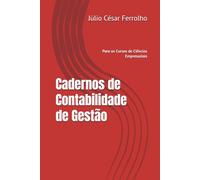 Cadernos de Contabilidade de Gestão: Para os Cursos de Ciências Empresariais