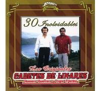 Cadetes De Linares - 30 Inolvidables