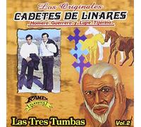 Cadetes De Linares - Las Tres Tumbas, Vol. 2