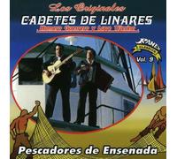 Cadetes De Linares - Pescadores De Ensenada, Vol. 9