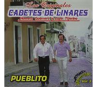 Cadetes De Linares - Pueblito, Vol. 3