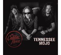 Cadillac Three,the - Tennessee Mojo [Import]