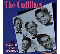Cadillacs - Complete Josie Sessions