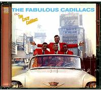 Cadillacs The - The Fabulous Cadillacs (+ The Crazy Cadillacs)