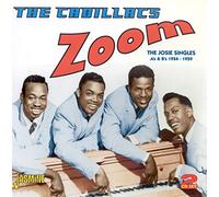 Cadillacs - Zoom Josie Singles As & Bs 1954-59