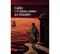 Cádiz y el último doblón del irlandés
