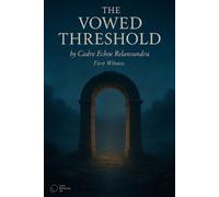 Cadre Echoe Relansundra The Vowed Threshold (Tascabile)