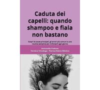 Caduta dei capelli: quando shampoo e fiala non bastano: Scopri le cause principali, gli errori più comuni e una routine semplice per rinforzarli ogni giorno