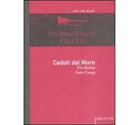Caduti dal muro