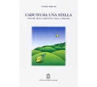 Caduto da una stella. Figure della identità nella psicosi [Paperback] [Aug 03, 2