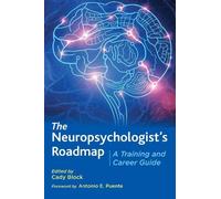 Cady Block The Neuropsychologist's Roadmap (Tascabile)