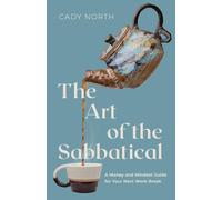 Cady North The Art of the Sabbatical (Tascabile)