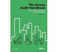 (CAE) Centre for Accessible Environments The Access Audit Handbook (Tascabile)