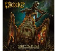 Caedere Eighty Years' War dutch War Of Independence (CD)