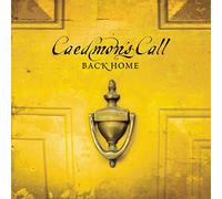 Caedmon's Call - Back Home