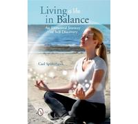 Cael SpiritHawk Living a Life in Balance (Tascabile)
