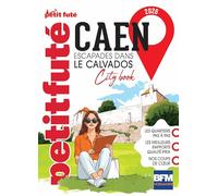Caen: Escapade dans le Calvados