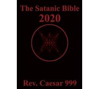 Caesar 999 The Satanic Bible (Copertina rigida)