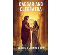 Caesar and Cleopatra