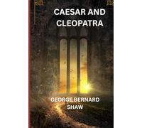 Caesar and Cleopatra