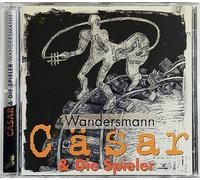 Cäsar & die Spieler - Wandersmann