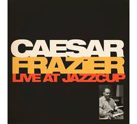 Caesar Frazier Live at Jazzcup (CD) Album