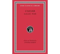 Caesar Gallic War (Copertina rigida) Loeb Classical Library