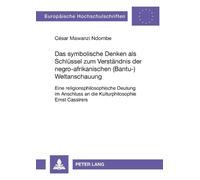Cäsar Mawanzi Das symbolische Denken als Schluessel zum Verstaendnis (Tascabile)