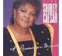 Caesar, Shirley - I Remember Mama