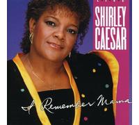 Caesar, Shirley - I Remember Mama