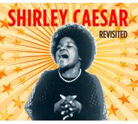Caesar, Shirley - Revisited