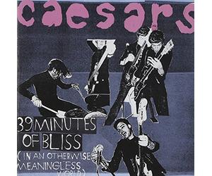 Caesars - 39 Minutes of a Bliss