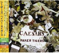 Caesars - Paper Tigers
