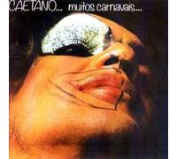 Caetano Veloso - Caetano Muitos Carnavais [Shm