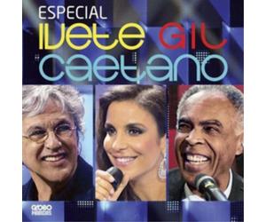 Caetano Veloso, Gilberto Gil & Ivete Sangalo Especial Ivete, Gil E Cateano (CD)