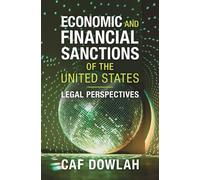 Caf Dowlah Economic and Financial Sanctions of the United States (Tascabile)
